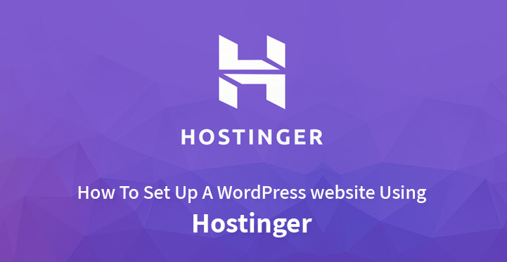 如何使用 Hostinger 设置 WordPress 网站