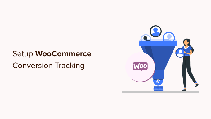 如何设置WooCommerce 转化跟踪